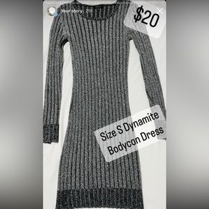 Dynamite bodycon dress.